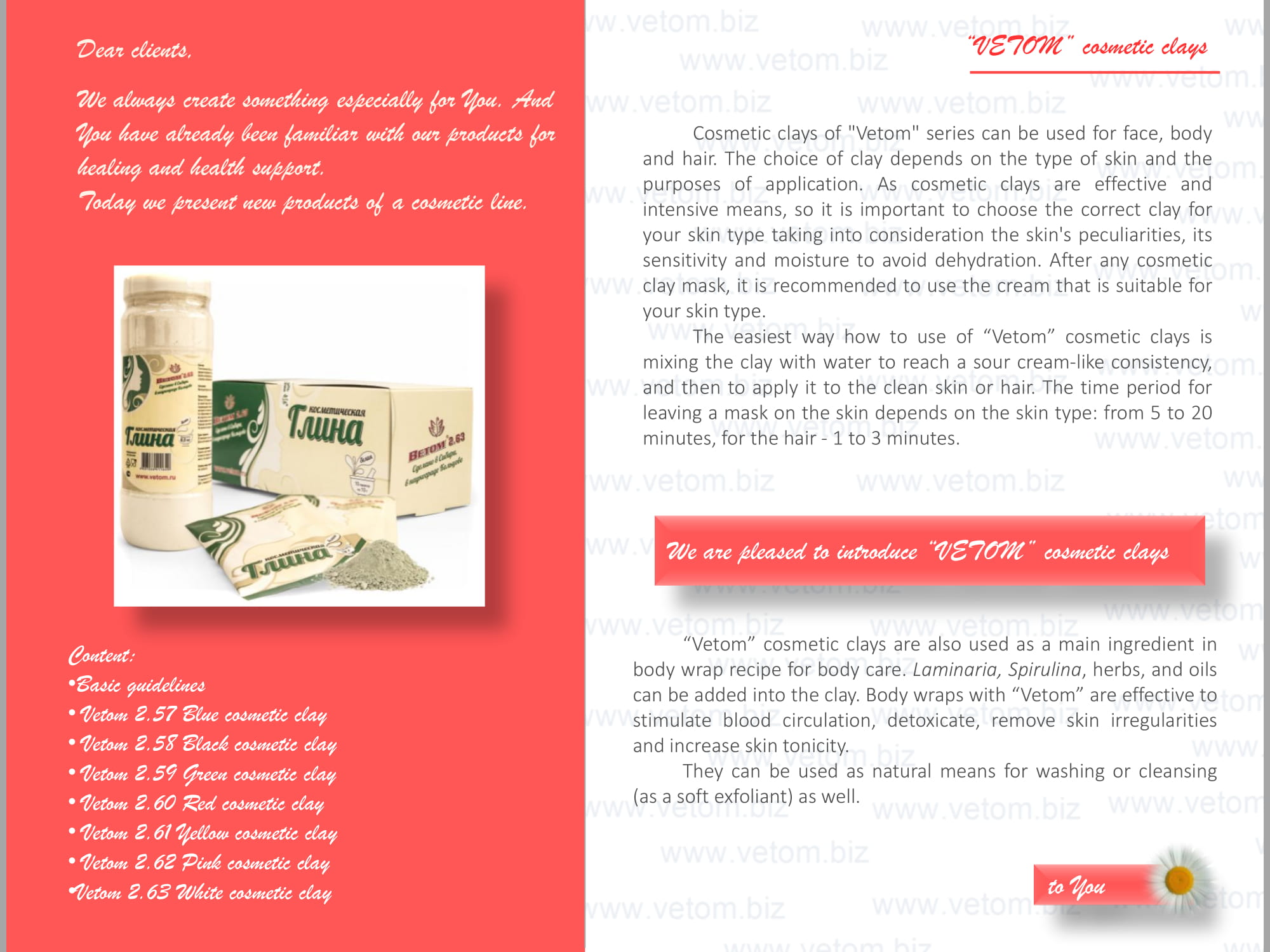 Cosmetic clays of Vetom series can be used for face, body, and hair. Ways of using cosmetic clays.